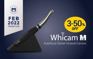 2022 Feb Promotion - Whicam M Intraoral Camera [Minimax Implant]