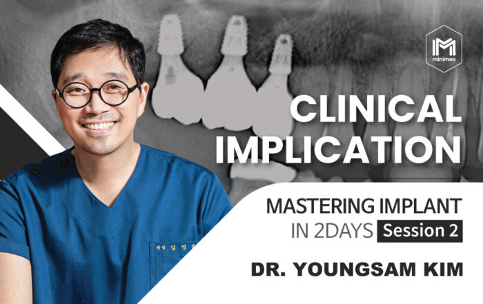 Dr. Young Sam Kim Implant Seminar Minimax Implant